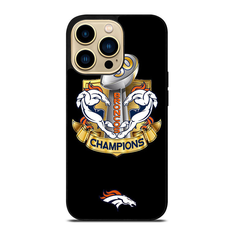 DENVER BRONCOS CHAMP iPhone 14 Pro Max Case Cover