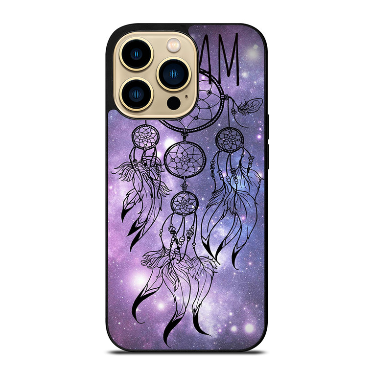DREAM CATCHER DREAM iPhone 14 Pro Max Case Cover