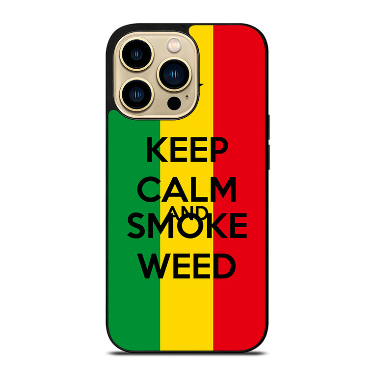 KEEP CALM AND SMOKE WEED 2 iPhone 14 Pro Max Case Cover