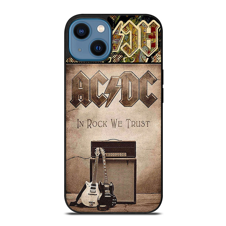 ACDC ROCK WE TRUST iPhone 14 Case Cover