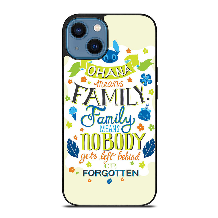 OHANA MEANS FAMILY iPhone 14 Case Cover