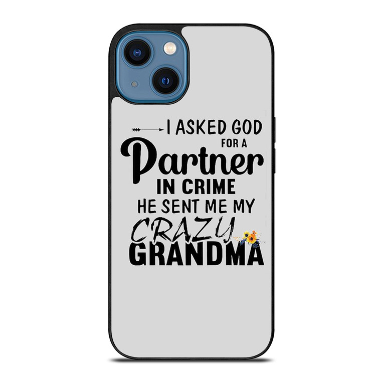 PARTNER IN CRIME GRANDMA 1 iPhone 14 Case Cover PARTNER IN CRIME GRANDMA 1 iPhone 14 Case Cover