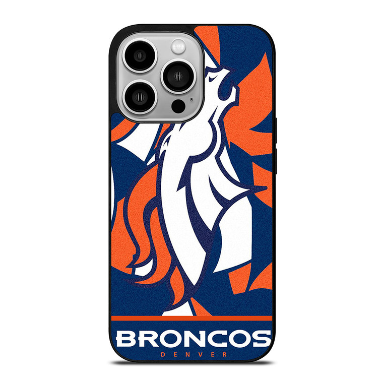 DENVER BRONCOS THE BRONCOS iPhone 14 Pro Case Cover