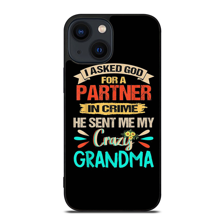 PARTNER IN CRIME GRANDMA 3 iPhone 14 Plus Case Cover PARTNER IN CRIME GRANDMA 3 iPhone 14 Plus Case Cover