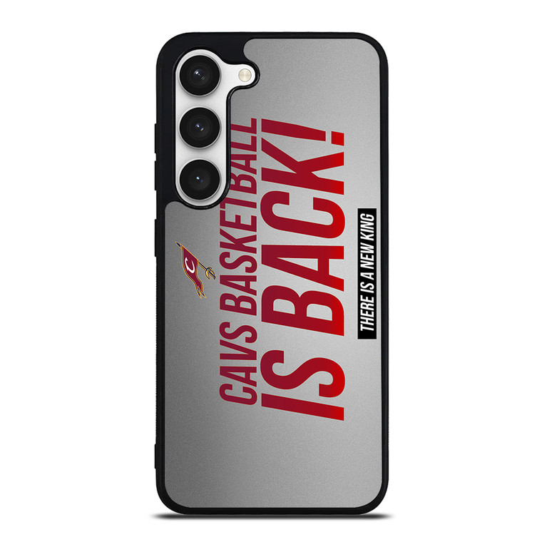 CLEVELAND CAVALIERS IS BACK Samsung Galaxy S23 Case Cover