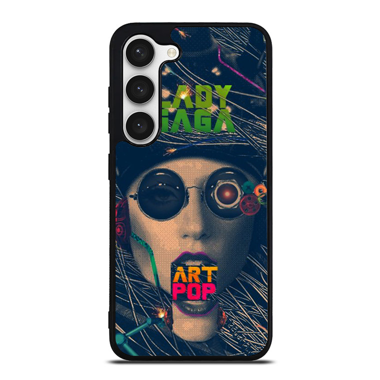 LADY GAGA ART POP 2 Samsung Galaxy S23 Case Cover
