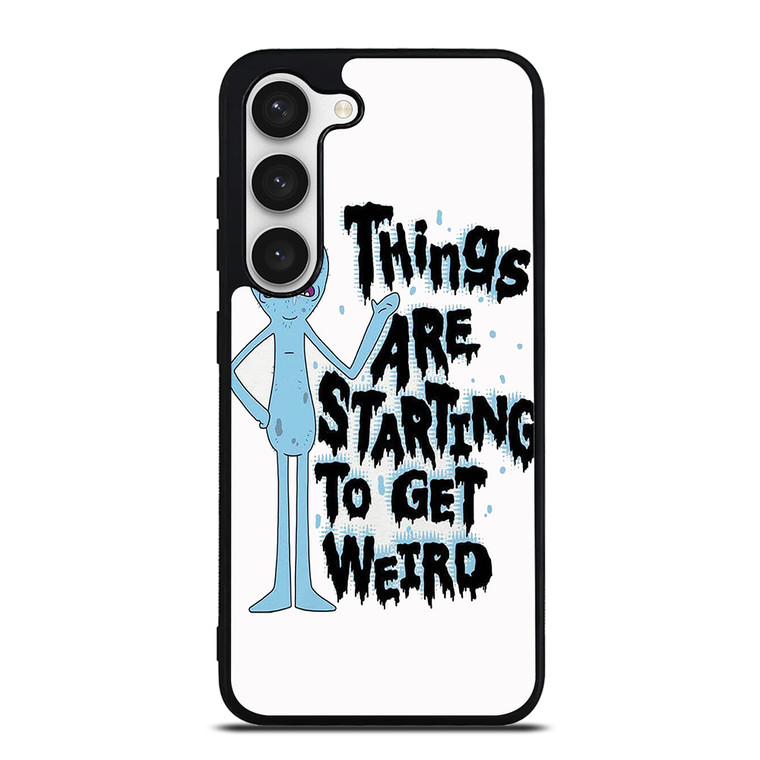 RICK AND MORTY GET WEIRD Samsung Galaxy S23 Case Cover