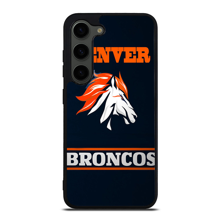 DENVER BRONCOS 2 Samsung Galaxy S23 Plus Case Cover
