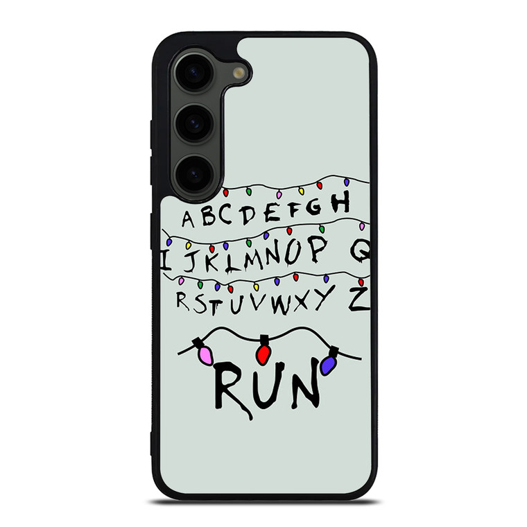 RUN STRANGER LIGHTS Samsung Galaxy S23 Plus Case Cover