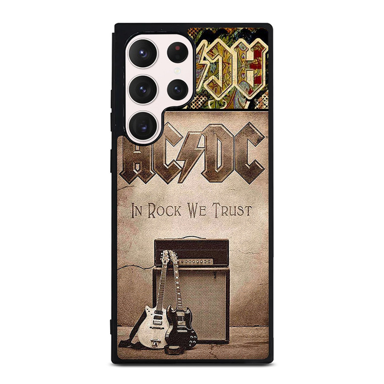 ACDC ROCK WE TRUST Samsung Galaxy S23 Ultra Case Cover