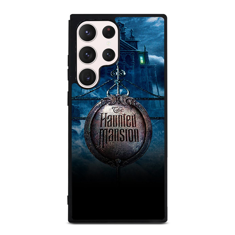 HAUNTED MANSION LOGO Samsung Galaxy S23 Ultra Case Cover