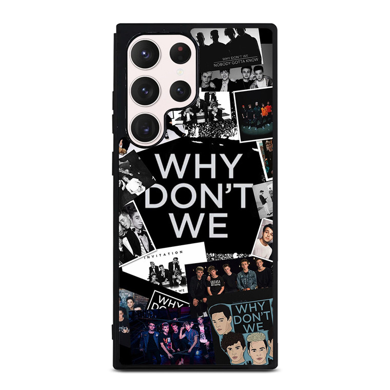 WHY DON'T WE BOY BAND Samsung Galaxy S23 Ultra Case Cover