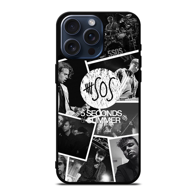 5 SECONDS OF SUMMER COLLAGE iPhone 15 Pro Max Case Cover