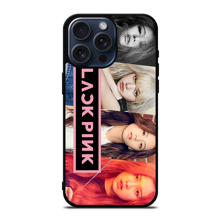 BLACKPINK 3 iPhone 15 Pro Max Case Cover