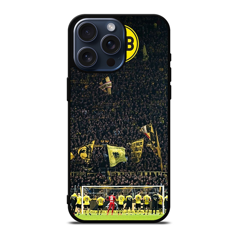 BORUSSIA DORTMUND DIE BORUSSEN iPhone 15 Pro Max Case Cover