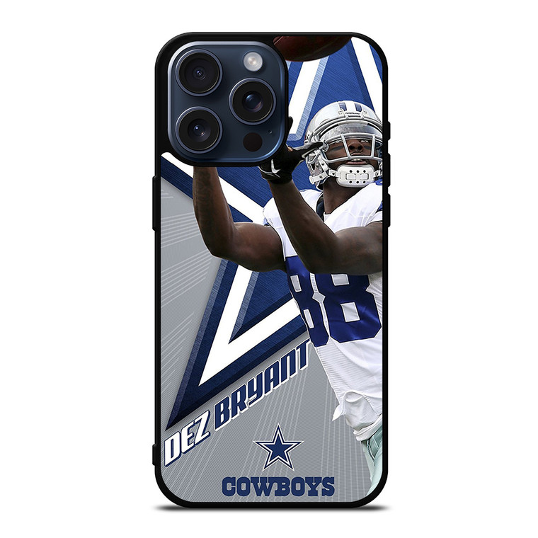 DALLAS COWBOYS DEZ BRYANT iPhone 15 Pro Max Case Cover