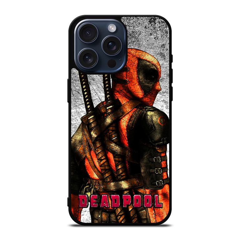 DEADPOOL 2 iPhone 15 Pro Max Case Cover