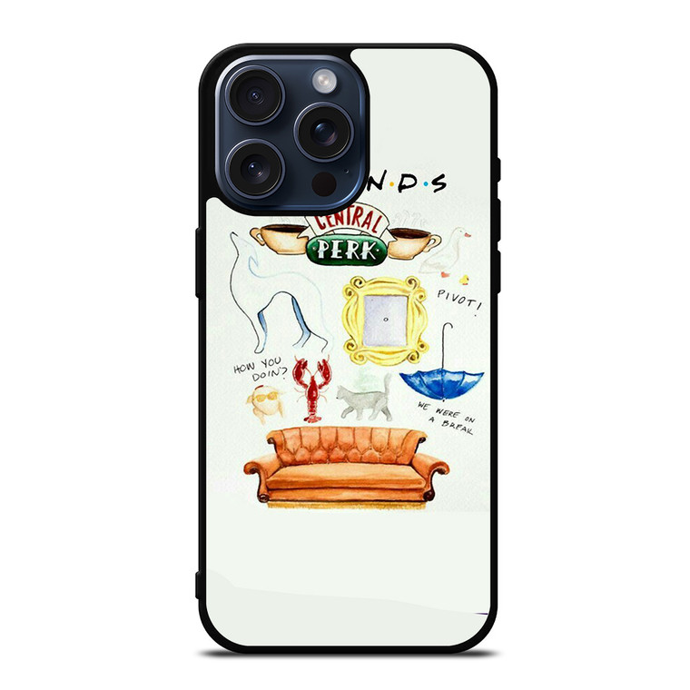 FRIENDS CENTRAL PERK ART iPhone 15 Pro Max Case Cover