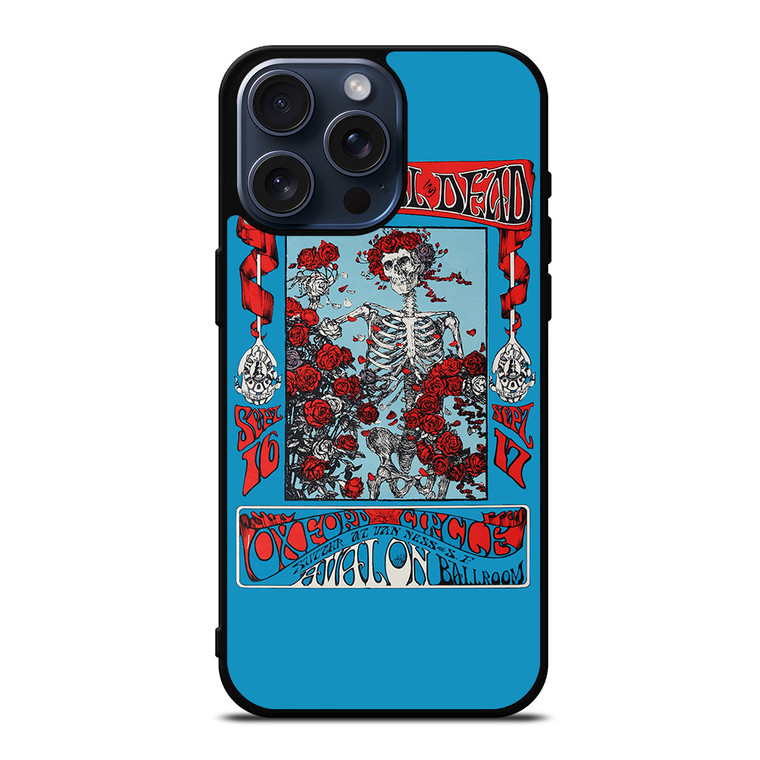 GRATEFUL DEAD SKULL iPhone 15 Pro Max Case Cover