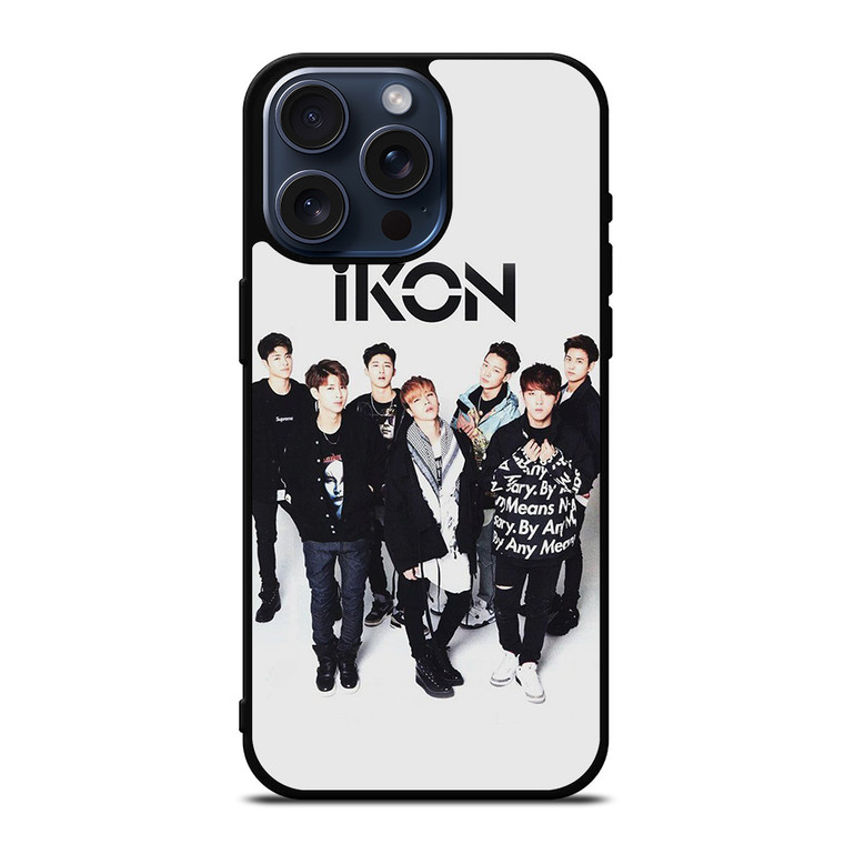 IKON KPOP BOY BAND iPhone 15 Pro Max Case Cover IKON KPOP BOY BAND iPhone 15 Pro Max Case Cover