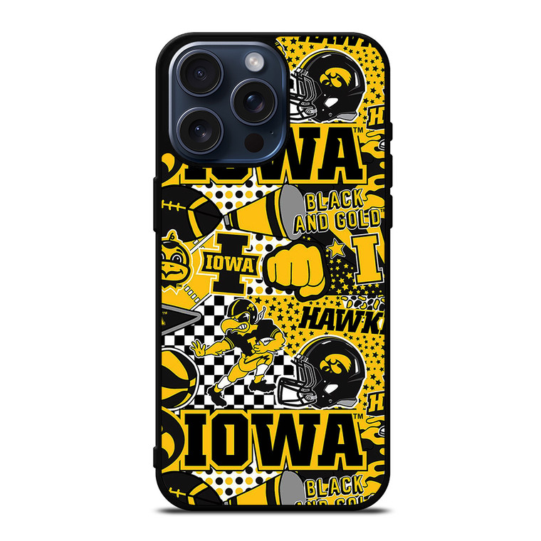 IOWA HAWKEYES COLLAGE iPhone 15 Pro Max Case Cover