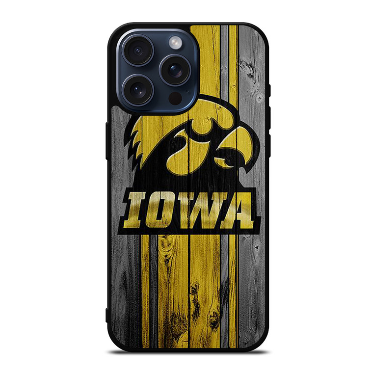 IOWA HAWKEYES WOODEN iPhone 15 Pro Max Case Cover