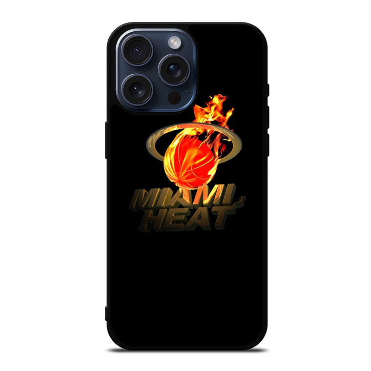 MIAMI HEAT FIRE LOGO iPhone 15 Pro Max Case Cover