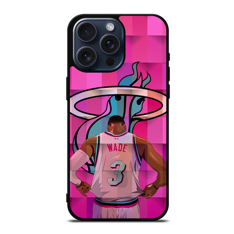 MIAMI HEAT WADE iPhone 15 Pro Max Case Cover