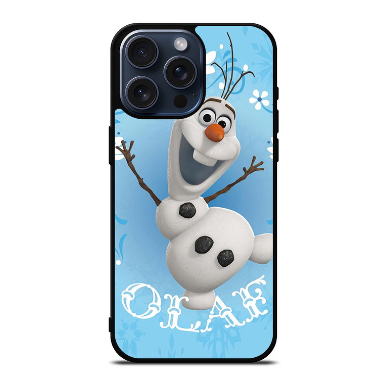 OLAF FROZEN 1 iPhone 15 Pro Max Case Cover