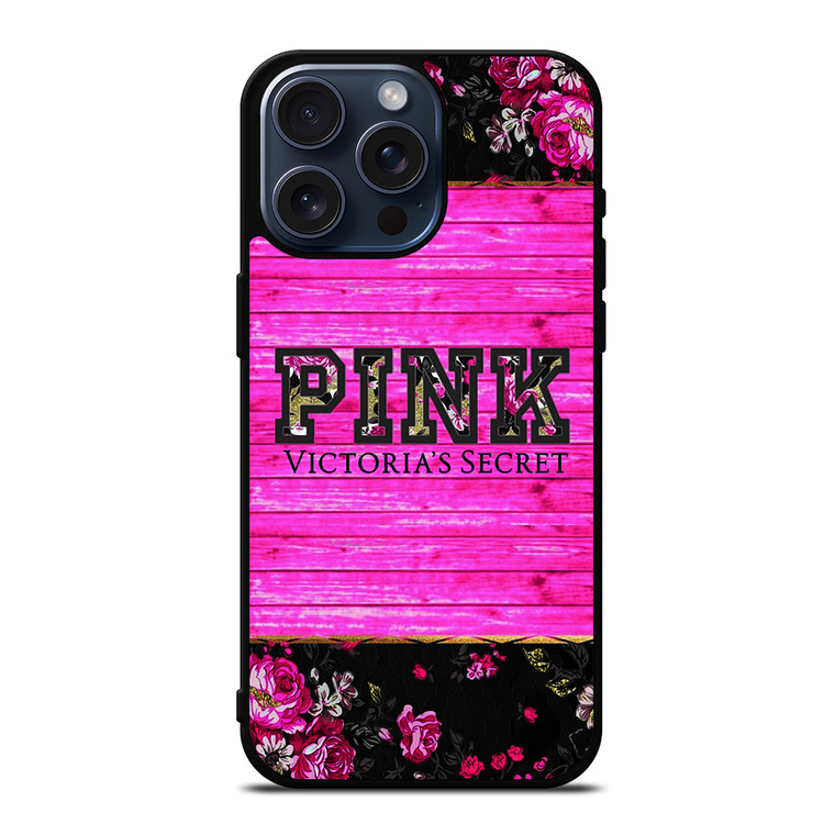 VICTORIA'S SECRET FLOWER iPhone 15 Pro Max Case Cover