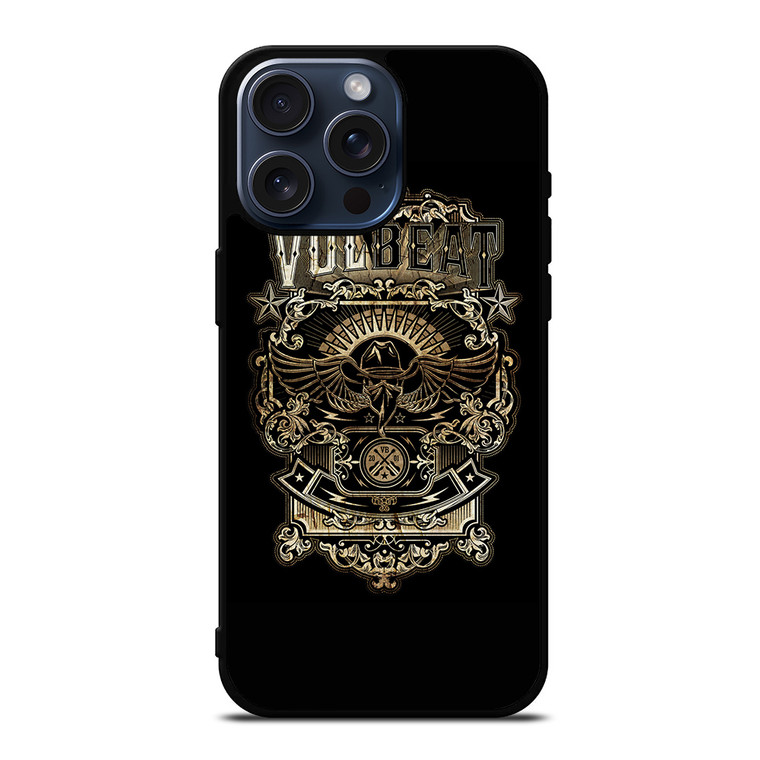 VOLBEAT BAND iPhone 15 Pro Max Case Cover