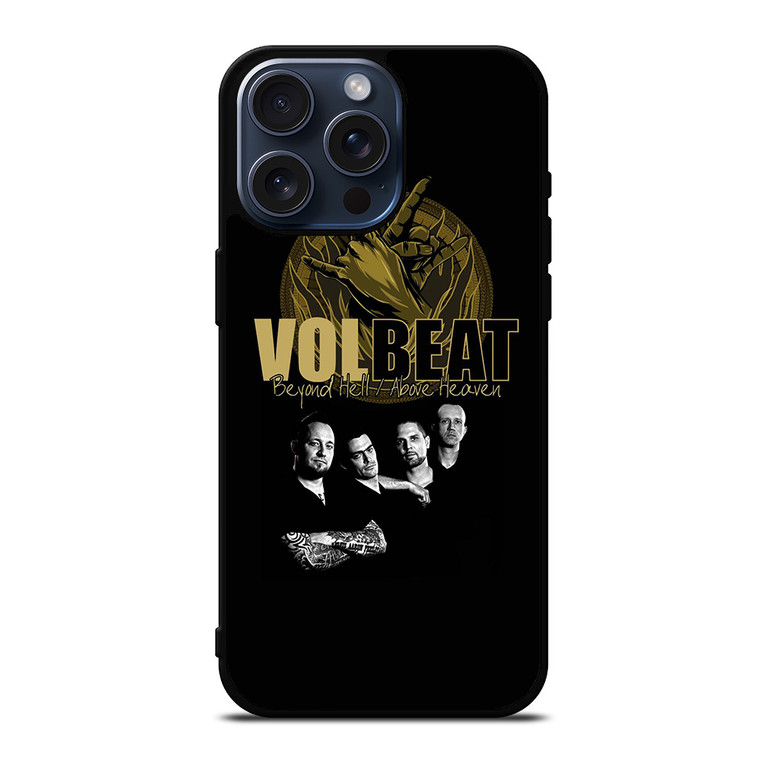 VOLBEAT METAL BAND iPhone 15 Pro Max Case Cover