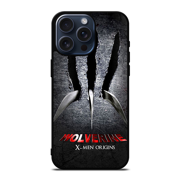 WOLVERINE X MEN ORIGINS iPhone 15 Pro Max Case Cover