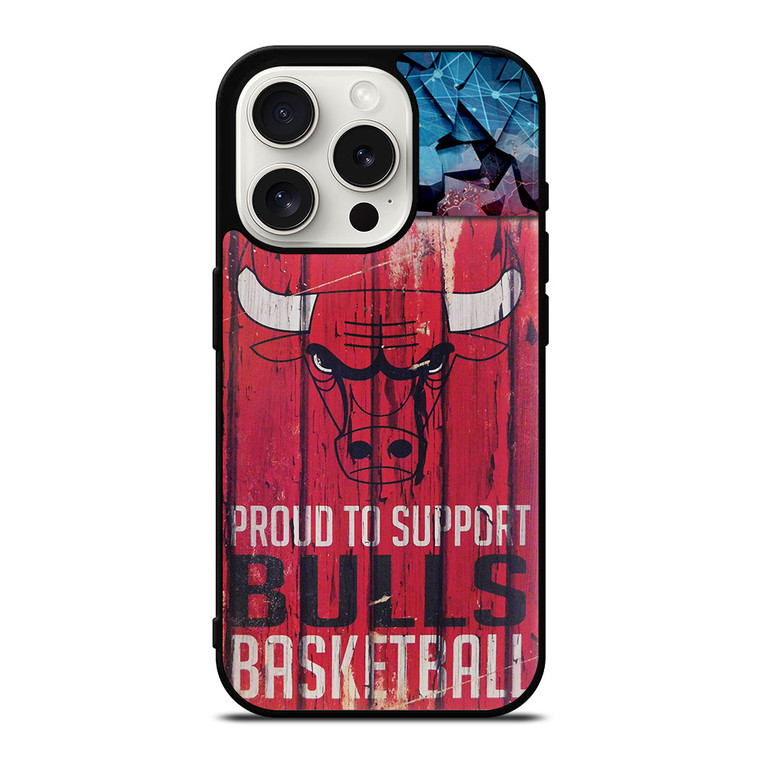 CHICAGO BULLS PROUD iPhone 15 Pro Case Cover