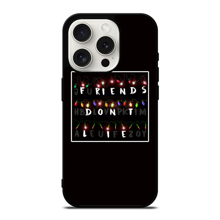 FRIENDS DON'T LIE LIGHTS 1 iPhone 15 Pro Case Cover