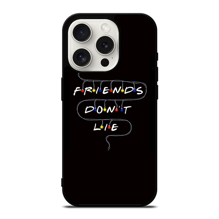 FRIENDS DON'T LIE LIGHTS 2 iPhone 15 Pro Case Cover