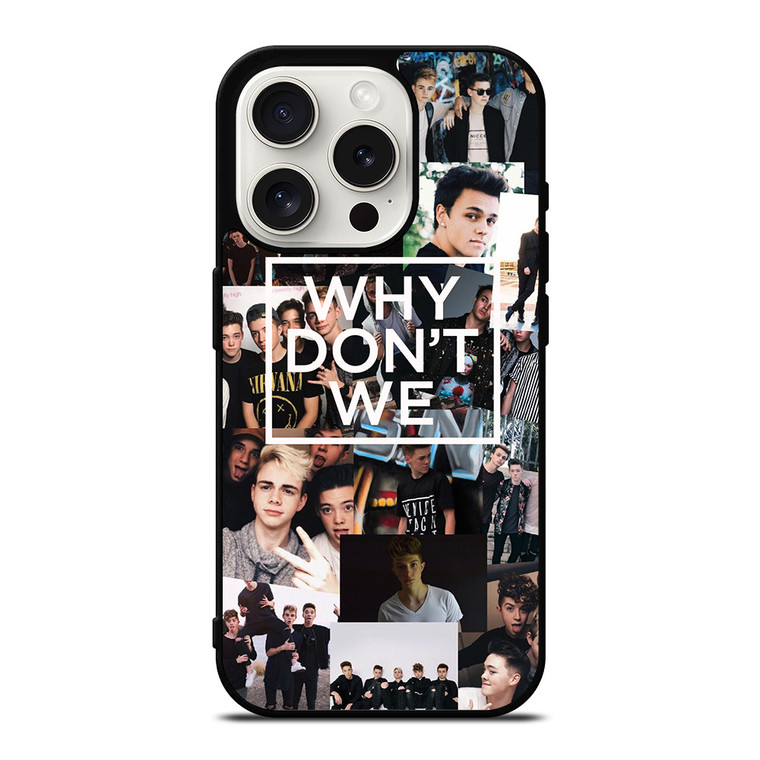 WHY DON'T WE ONLY iPhone 15 Pro Case Cover WHY DON'T WE ONLY iPhone 15 Pro Case Cover