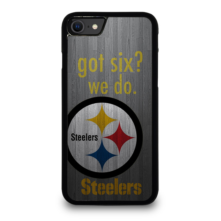 PITTSBURGH STEELERS GOT SIX iPhone SE 2022 Case Cover