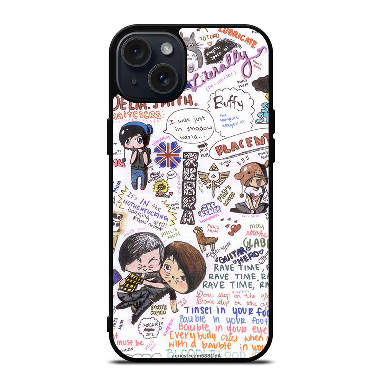 DAN AND PHIL QUOTES iPhone 15 Plus Case Cover
