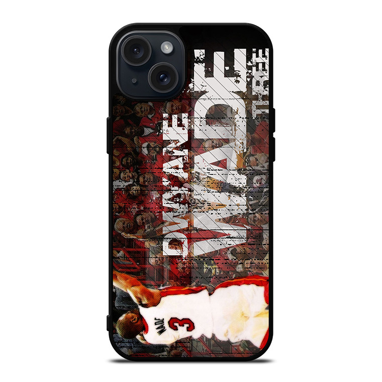 DWYANE WADE THREE iPhone 15 Plus Case Cover