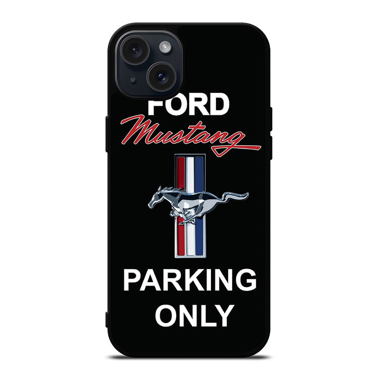 FORD MUSTANG AREA iPhone 15 Plus Case Cover