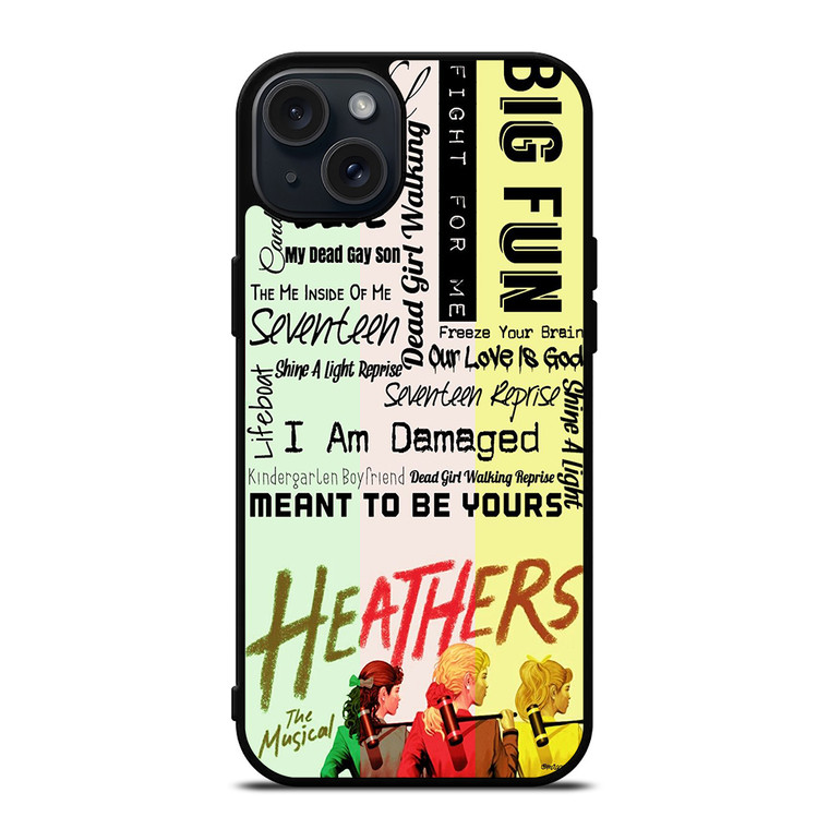 HEATHERS BROADWAY MUSICAL ROCK iPhone 15 Plus Case Cover