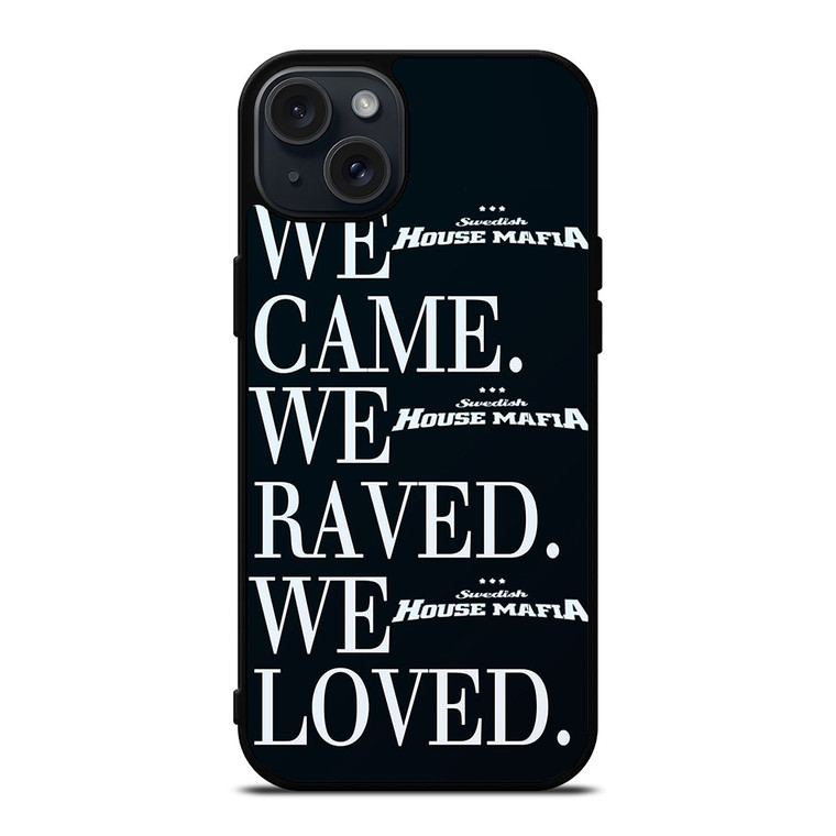 SWEDISH HOUSE MAFIA 2 iPhone 15 Plus Case Cover