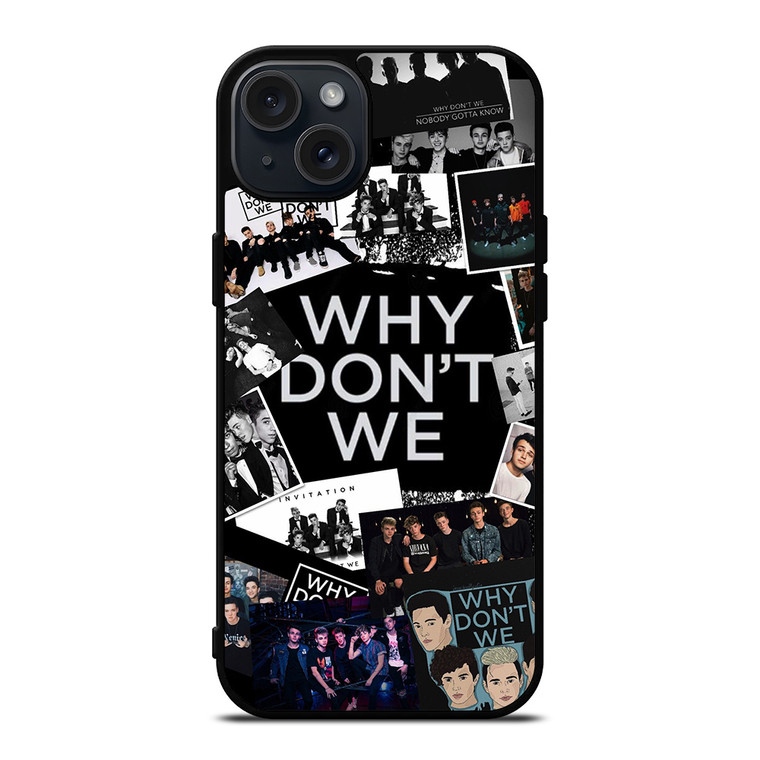 WHY DON'T WE BOY BAND iPhone 15 Plus Case Cover