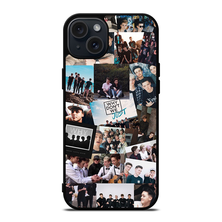 WHY DON'T WE JUST iPhone 15 Plus Case Cover