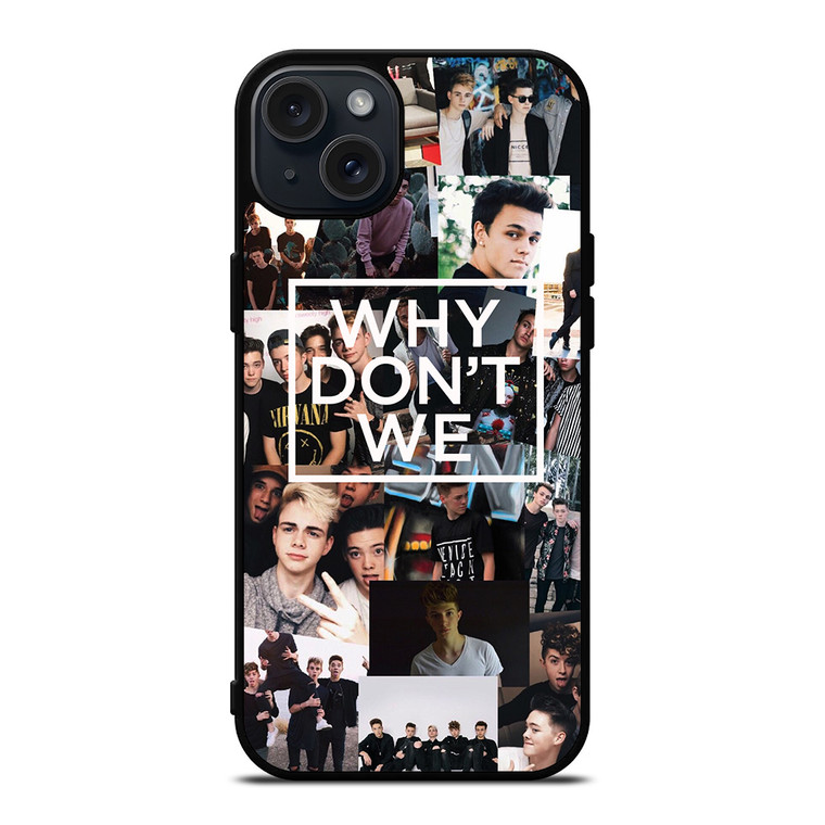 WHY DON'T WE ONLY iPhone 15 Plus Case Cover