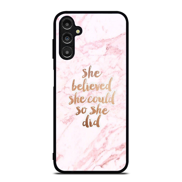 BELIEVE IN YOURSELF MARBLE Samsung Galaxy A14 5G Case Cover