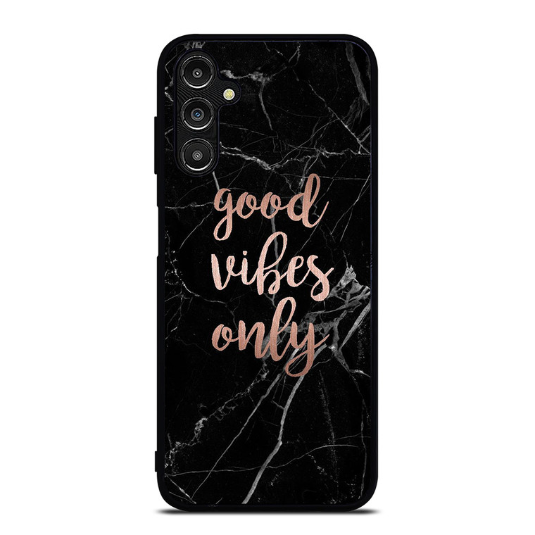 GOOD VIBES ONLY MARBLE 2 Samsung Galaxy A14 5G Case Cover