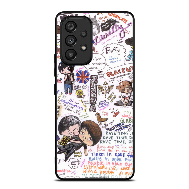 DAN AND PHIL QUOTES Samsung Galaxy A53 5G Case Cover