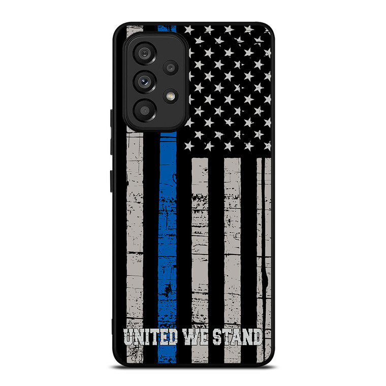 THIN BLUE LINE WE STAND Samsung Galaxy A53 5G Case Cover